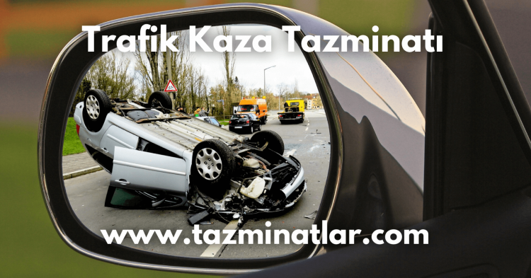 Trafik Kaza Tazminatı Sitesi